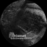 AZELISASSATH - Total Desecration Of Existence - Ltd