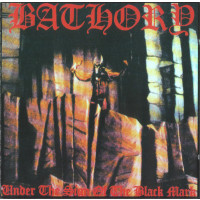 BATHORY - Under the sign of the black mark 