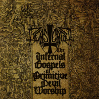 BEASTCRAFT - The Infernal Gospels Of Primitive Devil Worship