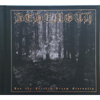 BEHEMOTH - And the forests dreams eternally (digibook)