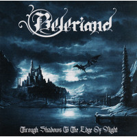 BELERIAND - Through Shadows To The Edge Of Night