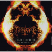 BESATT - Hail Lucifer / Roots of Evil