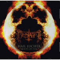 BESATT - Hail Lucifer / Roots of Evil