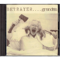 BETRAYER - Grandma / Older than God