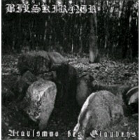 BILSKIRNIR - Atavismus des glaubens