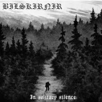 BILSKIRNIR - In Solitary Silence