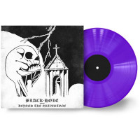 BLACK HOLE - Beyond The Gravestone (Purple)