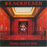 BLACKDEATH - Satan Macht Frei (2004)