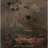BLASPHEMOPHAGHER - Nuclear empire of apocalypse