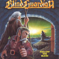 BLIND GUARDIAN - Follow The Blind