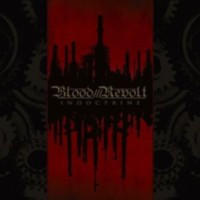 BLOOD REVOLT - Indoctrine