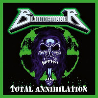 BLOODRUNNER - Total Annihilation