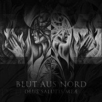 BLUT AUS NORD - Deus Salutis Meæ