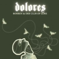 BOHREN & DER CLUB OF GORE - Dolores