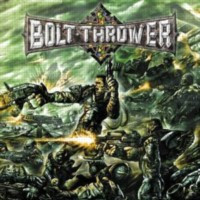 BOLT THROWER - Honour - Valour - Pride