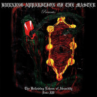 Burning Apparition Of The Master - The Bellowing Echoes Of Absurdity: Demo III LP