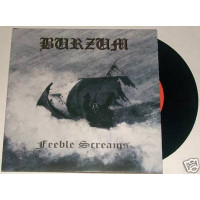 BURZUM - Feeble Screams