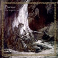 BURZUM - The Ways of Yore