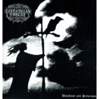 CARPATHIAN FOREST - Bloodlust and Perversion 