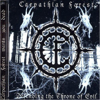 CARPATHIAN FOREST - Defending the throne of evil
