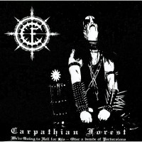 CARPATHIAN FOREST - We are going to hell for this (LP)
