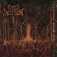CHAOS INCEPTION - Collision with oblivion