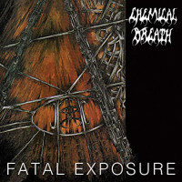 CHEMICAL BREATH - Fatal Exposure (Color Vinyl)