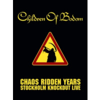 CHILDREN OF BODOM - Chaos ridden years - DVD