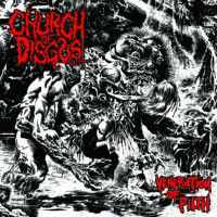CHURCH OF DISGUST - Veneration of Filth