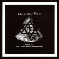 CLANDESTINE BLAZE - Archive Vol. 1