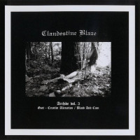 CLANDESTINE BLAZE - Archive Vol. 3