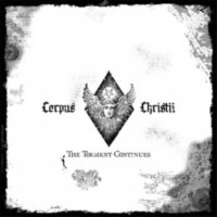 CORPUS CHRISTII - The torment continues