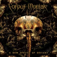 CORPUS MORTALE - A new species of deviant