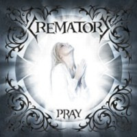 CREMATORY - Pray