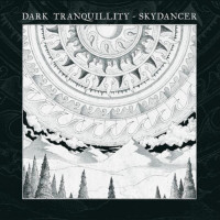 DARK TRANQUILLITY - Skydancer