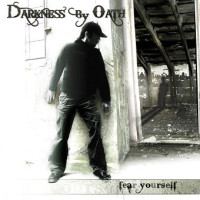 DARKNESS BY OATH - Fear Yourself