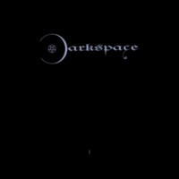 DARKSPACE - Dark Space I