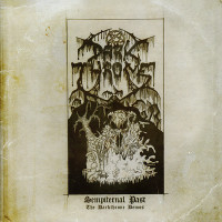 DARKTHRONE - Sempiternal past - The Darkthrone Demos