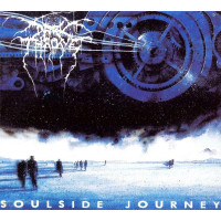 DARKTHRONE - Soulside journey