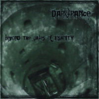 DARKTRANCE - Beyond The Gates Of Insanity
