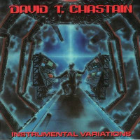 DAVID CHASTAIN - Instrumental Variations