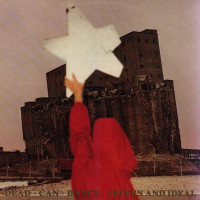 DEAD CAN DANCE - Spleen and ideal
