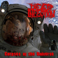 DEAD INFECTION - Corpses Of The Universe + video