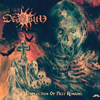 DEAD SUN - Collection Of Past Remains