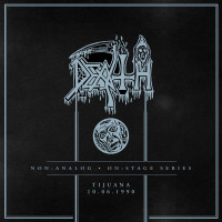 DEATH - Non​​​:​​​Analog - On​​​:​​​Stage Series - Tijuana 10​-​06​-​1990