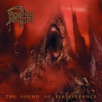 DEATH - The Sound of Perseverance