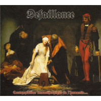 DEFAILLANCE - Contemplation Misanthropique de l´Humanité...