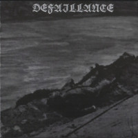 DEFAILLANCE - Désemparé Dans Un Monde Agonisant