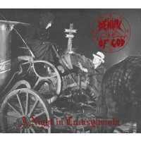 DENIAL OF GOD - A Night In Transylvania