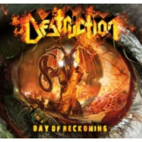 DESTRUCTION - Day of reckoning